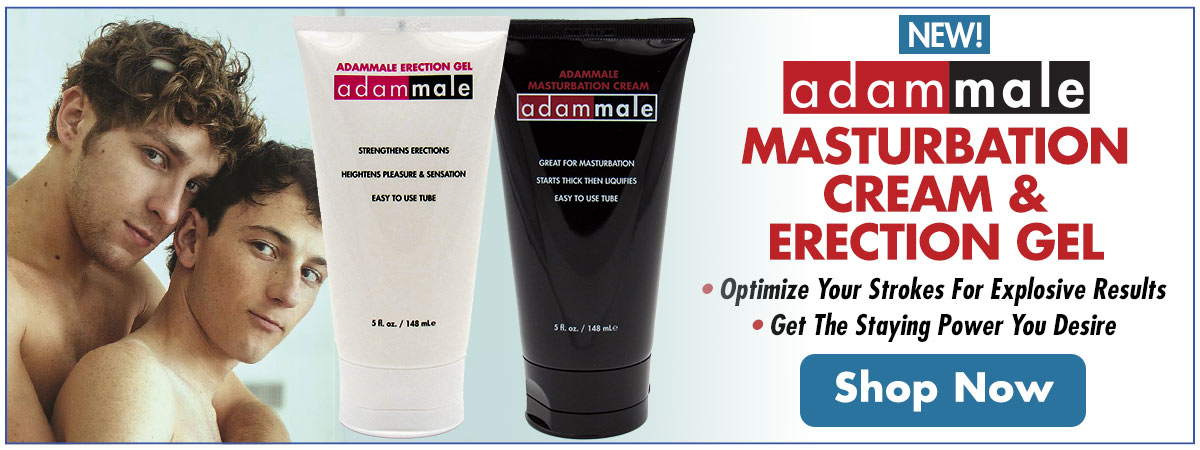 Get It Up & Keep It Up With the AdamMale Masturbation Cream & Erection Gel!