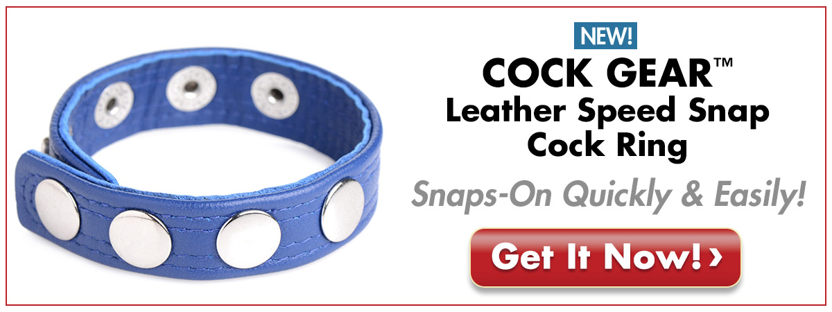 The Cock Gear Leather Speed Snap Cock Ring Snaps On Quickly & Easily!