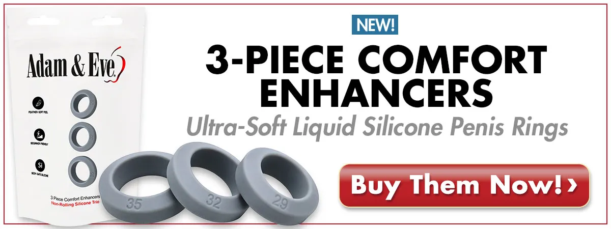 Adam & Eve 3 Piece Comfort Enhancers -- Ultra-Soft Liquid Silicone Penis Rings!