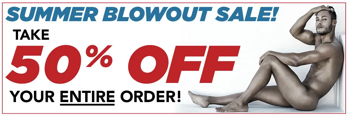 Pay The Bare Minimum During The Summer Blowout Sale - Save 50% OFF Your ENTIRE Order Now!